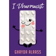 thumbnail image 1 of I Pharmacist, (Paperback), 1 of 1