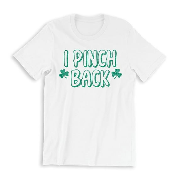 I Pinch Back Women's White T-Shirt Green Clover Stars Design St. Patrick's Day Funny Holiday Shirt
