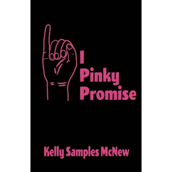 Pre-Owned I Pinky Promise, (Paperback)