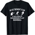thumbnail image 1 of I Plan On Watching My Grandson Play Baseball T-Shirt, 1 of 3