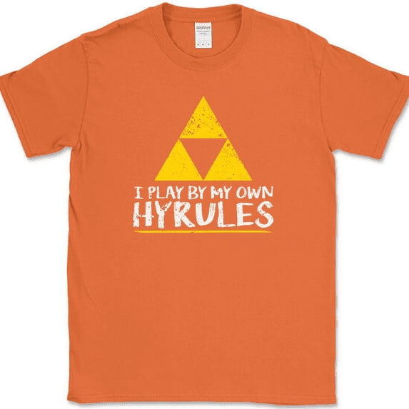 I Play By My Own Hyrules T-Shirt Funny Gamer Video Game Gaming Tee - Orange, 4XL