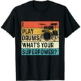 thumbnail image 1 of I Play Drums What's Your Superpower - Retro Drummer T-Shirt, 1 of 4