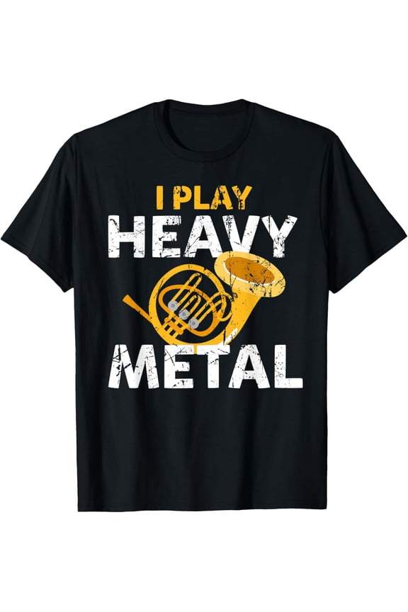 I Play Heavy Metal Funny Tuba Player Marching Band T-Shirt