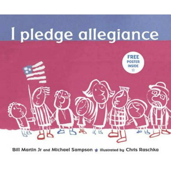 I Pledge Allegiance (Paperback) by Bill Martin, Michael Sampson