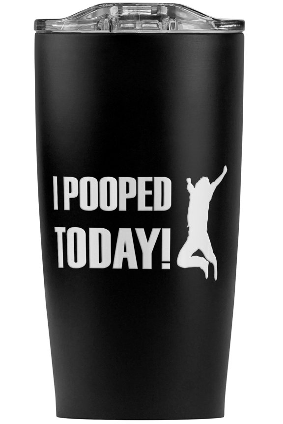 I Pooped Today Jumping For Joy Stainless Steel 20 oz Travel Tumbler, Vacuum Insulated & Double Wall with Leakproof Sliding Lid | Great for Coffee/Hot Drinks and Cold Beverages