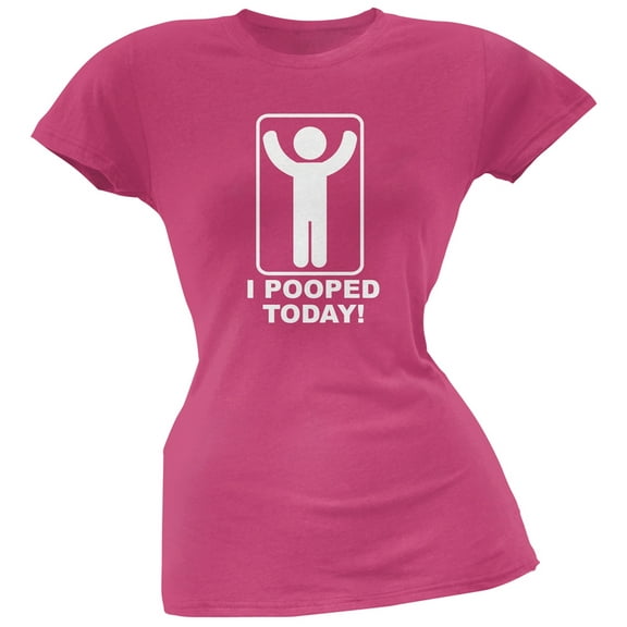 I Pooped Today Pink Soft Juniors T-Shirt - Large