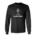 thumbnail image 1 of I Pooped Today Sarcastic Novelty Gift Idea Adult Humor Funny Men's Long Sleeve Shirts, 1 of 3