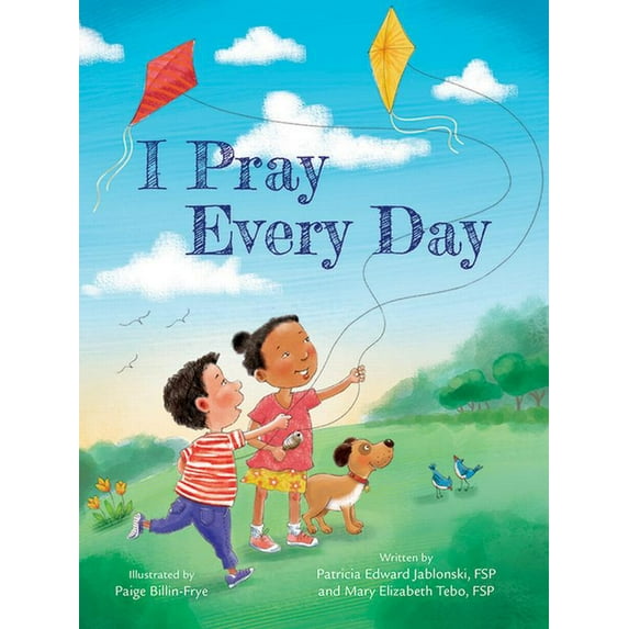I Pray Every Day (Paperback)