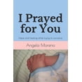 thumbnail image 1 of I Prayed for You: Hope and healing while trying to conceive. (Paperback), 1 of 1