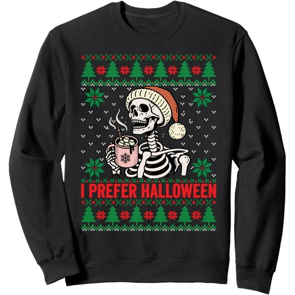I Prefer Halloween Christmas Sweater Funny Holiday Xmas Mens Sweatshirt