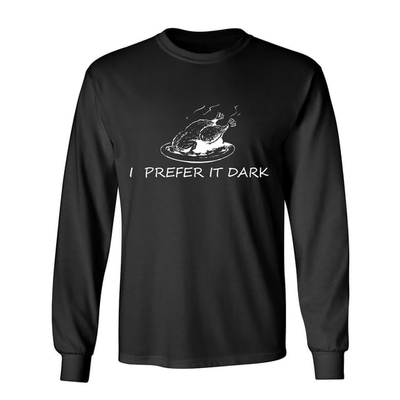I Prefer It Dark Sarcastic Humor Novelty Men's Long Sleeve Shirts