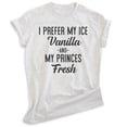 thumbnail image 1 of I Prefer My Ice Vanilla And My Princes Fresh Shirt, Unisex Women's Men's Shirt, Hip Hop Shirt 90s Rap Shirt, Heather Ash, Medium, 1 of 6