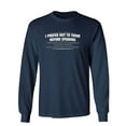 thumbnail image 1 of I Prefer Not To Think Before Speaking I like Behing Surprised Sarcastic Novelty Gift Idea Adult Humor Funny Men's Long Sleeve Shirts, 1 of 3