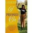 thumbnail image 1 of I Pressed on, (Paperback), 1 of 1