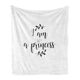 thumbnail image 1 of I am a Princess Soft Flannel Fleece Throw Blanket, Monochrome Hand Writing Style Words with Olive Branch Life Theme, Cozy Plush for Indoor and Outdoor Use, 70" x 90", Black and White, by Ambesonne, 1 of 6