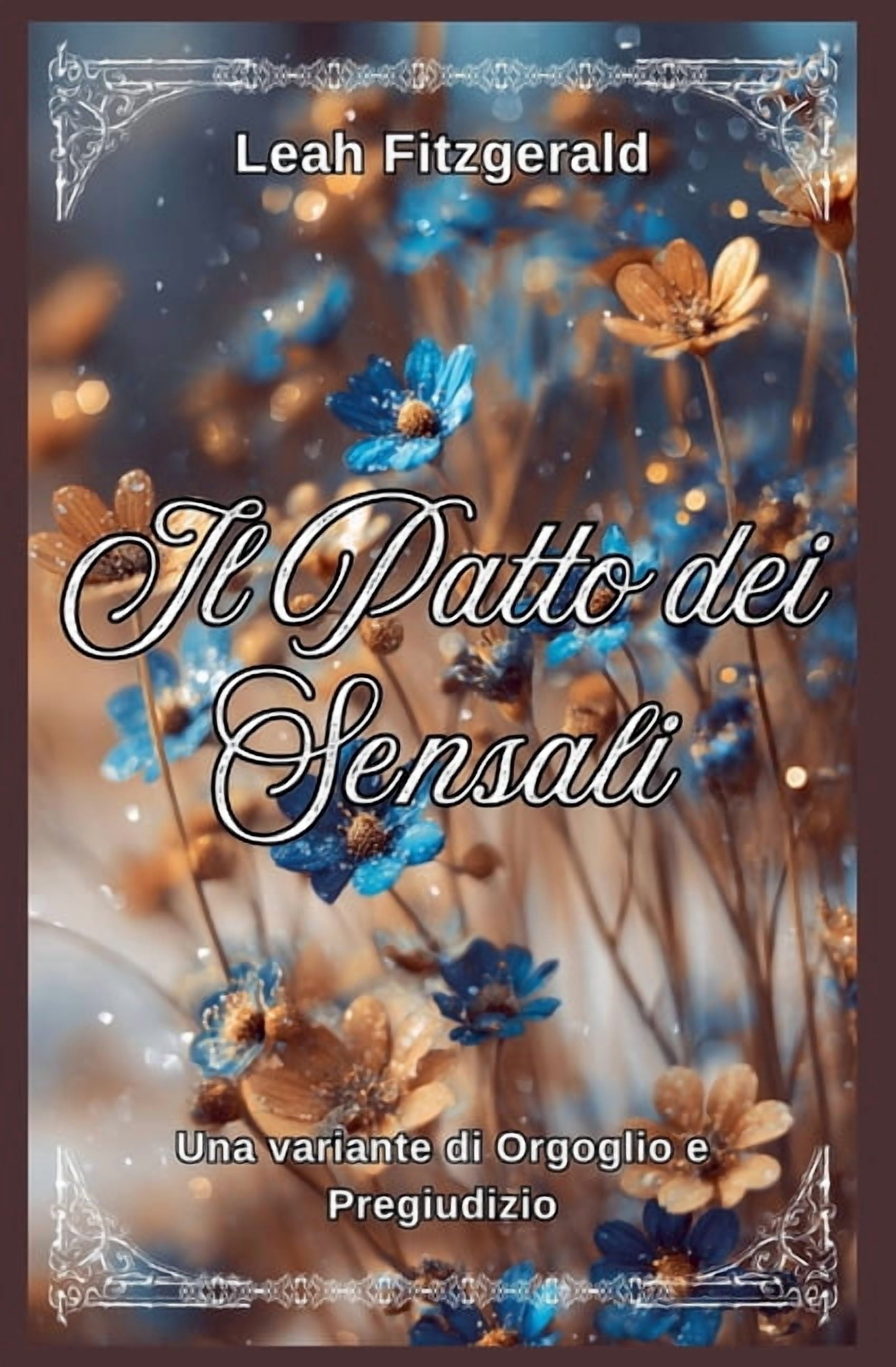 I Principi del Corteggiamento Di Kitty B Il Patto dei Sensali: Una variante di Orgoglio e Pregiudizio, Book 2, (Paperback)