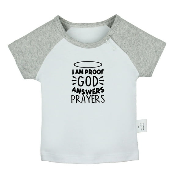 I am Proof God Answers Prayers Funny T shirt For Baby, Newborn Babies T-shirts, Infant Tops, 0-24M Kids Graphic Tees Clothing (Short Gray Raglan T-shirt, 6-12 Months)