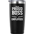 thumbnail image 1 of I am a Proud Boss of Freaking Awesome Employees Tumbler Gifts.20 oz (Black) Boss Manager Director Employer Gifts.Bosses Day,Office,Retirement,Leaving Gifts for Boss from Employees., 1 of 6