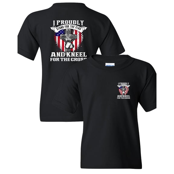 I Proudly Stand For The Flag Kneel For The Cross Front Back DT Youth Kids T-Shirt Tee