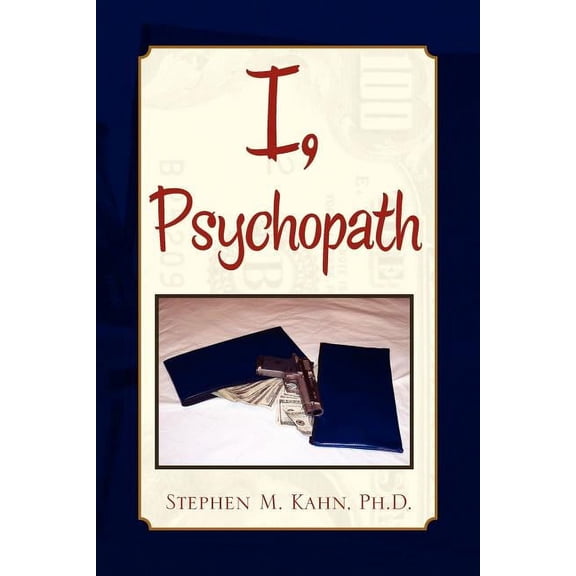 I, Psychopath