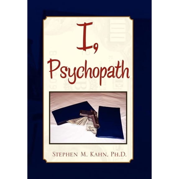I, Psychopath