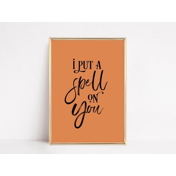 I Put A Spell On You Halloween Print, Cute Halloween Wall Art, Hocus Pocus Print, Halloween Wall Decor, Halloween Quote Wall Art , Poster Only