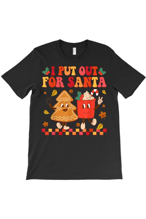 I Put Out For St. Nick Funny Christmas Tree And Hot Cocoa Retro Fall Graphic T-Shirt G9650, Up to 5XL