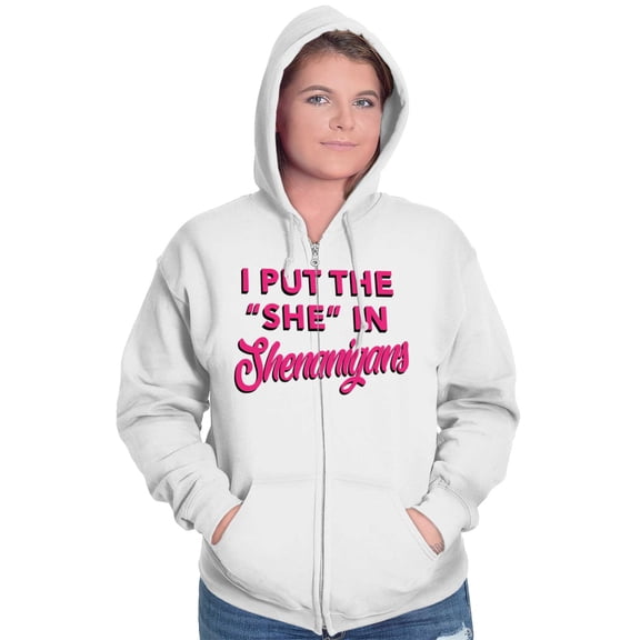 I Put She In Shenanigans St Patricks Zip Hoodie Sweatshirt Women Brisco Brands M