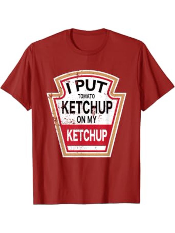 I Put Tomato Ketchup On My Ketchup New Funny Halloween T-Shirt, Unisex T-Shirt