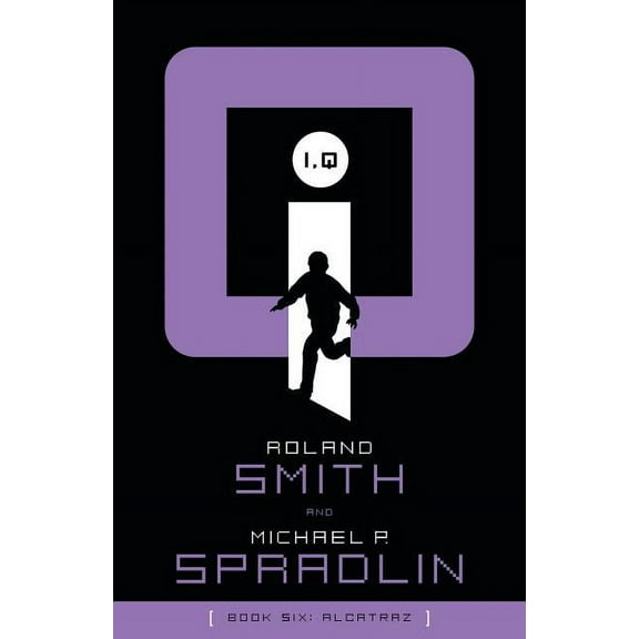 I, Q I, Q: Alcatraz, Book 6, (Paperback)