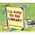 thumbnail image 1 of Pre-Owned I.Q. Goes to the Library (Hardcover) 0802788777 9780802788771, 1 of 1