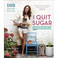 thumbnail image 1 of Pre-Owned I Quit Sugar: Your Complete 8-Week Detox Program and Cookbook (Paperback) 0804186014 9780804186018, 1 of 1
