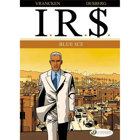 I.R.$: Blue Ice (Paperback)