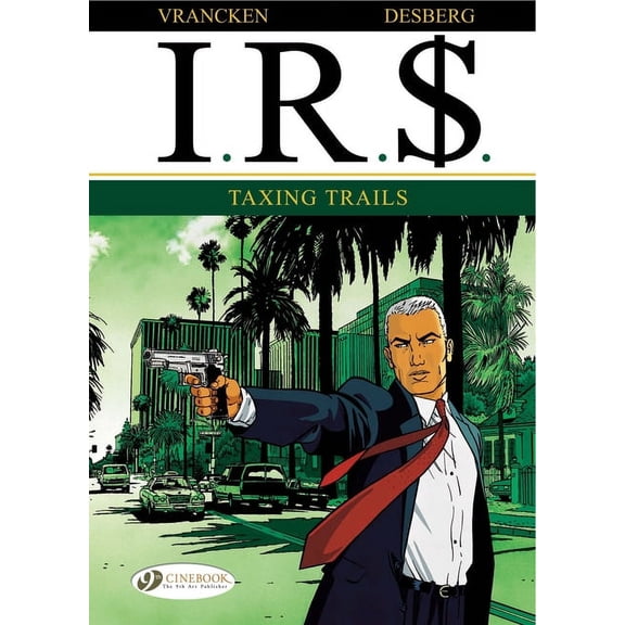 I.R.$: Taxing Trails (Paperback)