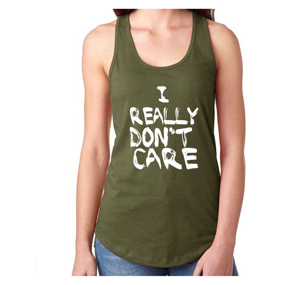 I REALLY DON'T CARE Racerback Tank