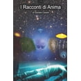 thumbnail image 1 of I Racconti di Anima, (Paperback), 1 of 1