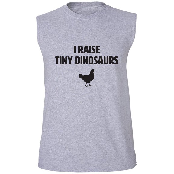 I Raise Tiny Dinosaurs Adult Sleeveless Tee