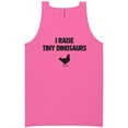 thumbnail image 1 of I Raise Tiny Dinosaurs Neon Tank Top, 1 of 1