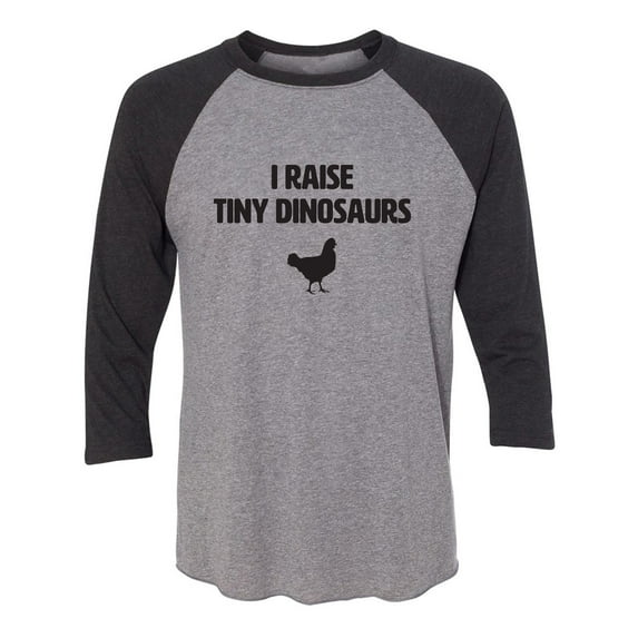 I Raise Tiny Dinosaurs Unisex 3/4 Sleeve Baseball Raglan Tee