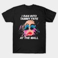 thumbnail image 1 of I Ran Into Tammy Faye Funny Quote Graphic - Must-Have, H33900 T-Shirt, for Men and Women, Up to Size 5XL, 1 of 2