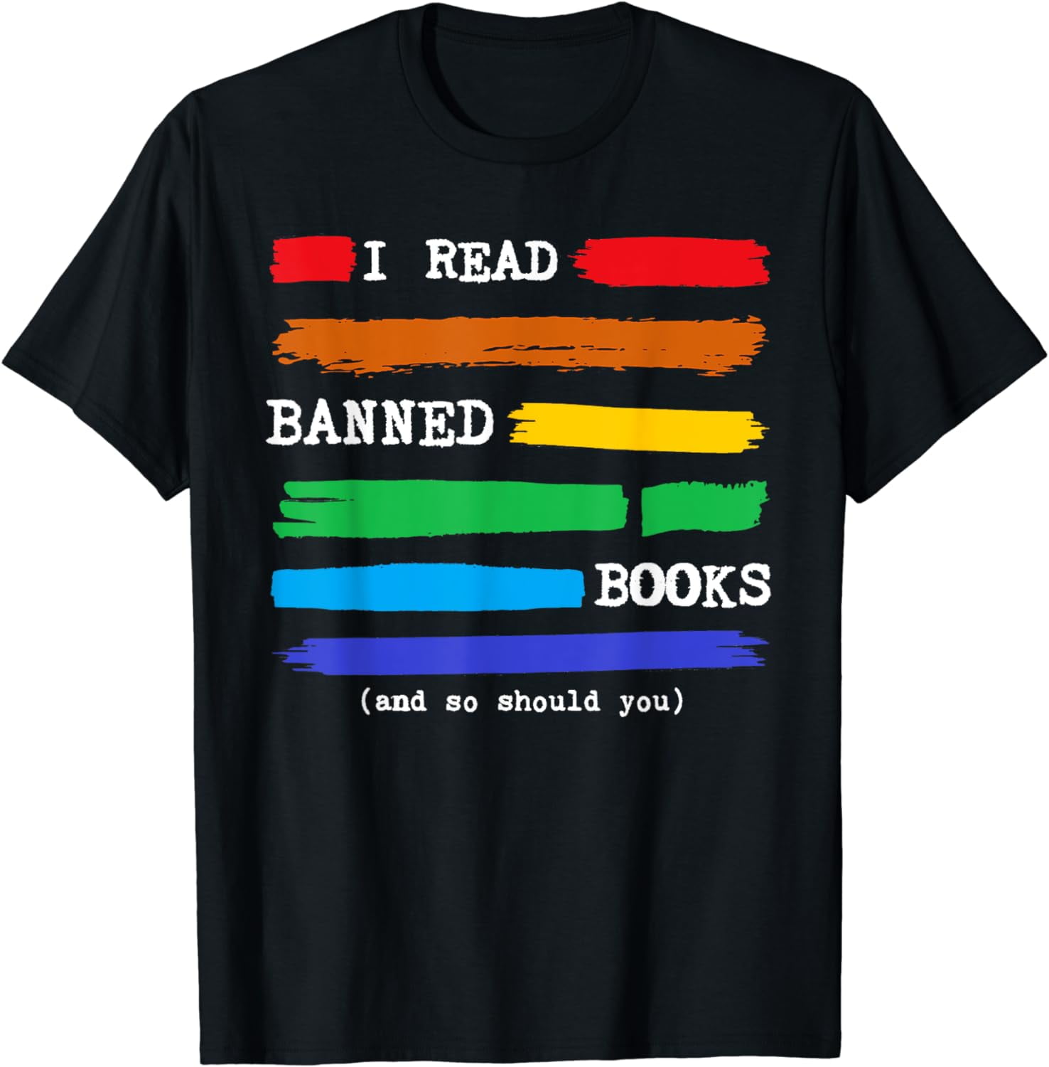 I Read Banned Books, Colorful National Librarian Week 2024 Cotton T