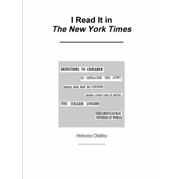 I Read It in The New York Times, (Paperback)