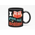 thumbnail image 1 of I Read Past My Bedtime Rebellious, Black 11oz Ceramic Mug, 1 of 5