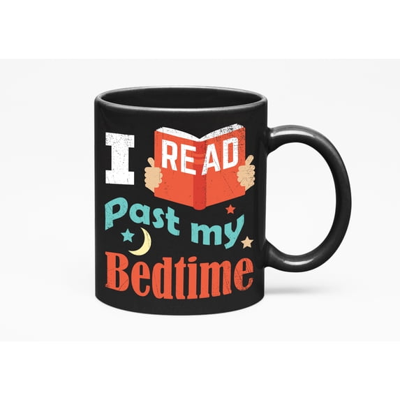 I Read Past My Bedtime Rebellious, Black 11oz Ceramic Mug