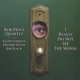 thumbnail image 1 of I Really Do Not See the Signal, 1 of 1