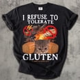 thumbnail image 1 of I Refuse to Tolerate Gluten Cat T-Shirt, Angry Cat Bread Gluten Free Graphic Quote Design Comfort Colors Unisex Cotton T-Shirt, Size S-3XL, 1 of 3
