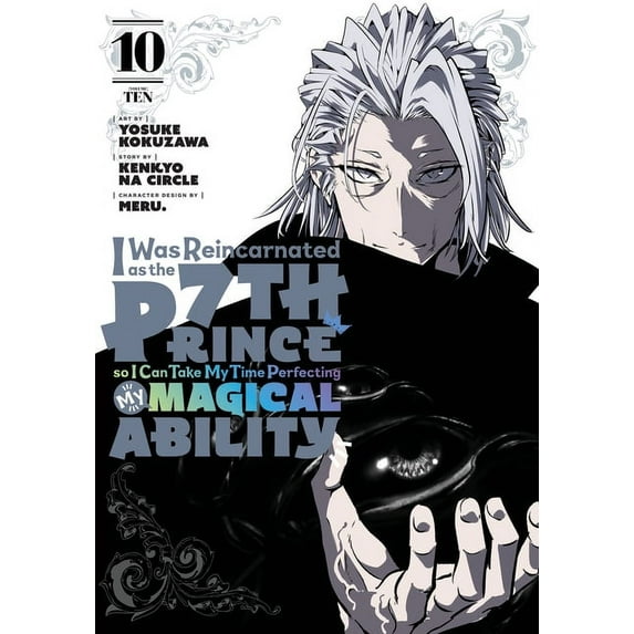 I Was Reincarnated as the 7th Prince, So I'll Take My Time Perfecting My Magical Ability: I Was Reincarnated as the 7th Prince so I Can Take My Time Perfecting My Magical Ability 10 (Series #10) (Paperback)