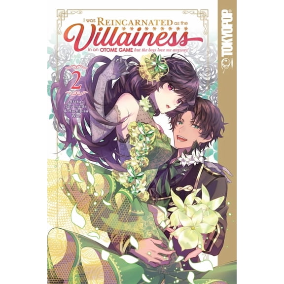 I Was Reincarnated as the Villainess in an Otome Game but the Boys Love Me Anyway!: I Was Reincarnated as the Villainess in an Otome Game but the Boys Love Me Anyway!, Volume 2 (Series #2) (Paperback)