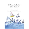 thumbnail image 1 of I Remember Better When I Paint: Art and Alzheimer's: Opening Doors, Making Connections, (Paperback), 1 of 1