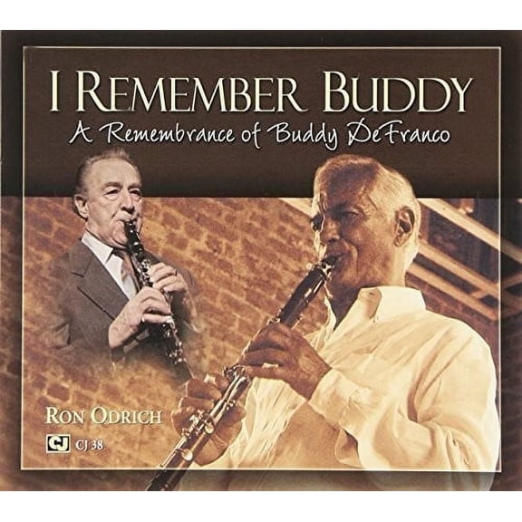 I Remember Buddy: A Remembrance of Buddy Defranco